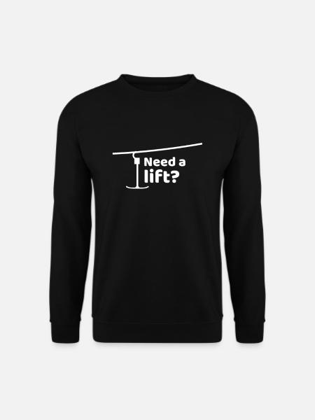 NEED A LIFT? Skilift Lustiger Spruch Skiurlaub Apr - Unisex Pullover - Schwarz