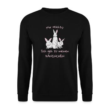Mir reichts! Ich geh zu meinen Kaninchen - Unisex Pullover - Schwarz - Vorne - Alina (178cm) & Michal (187cm)