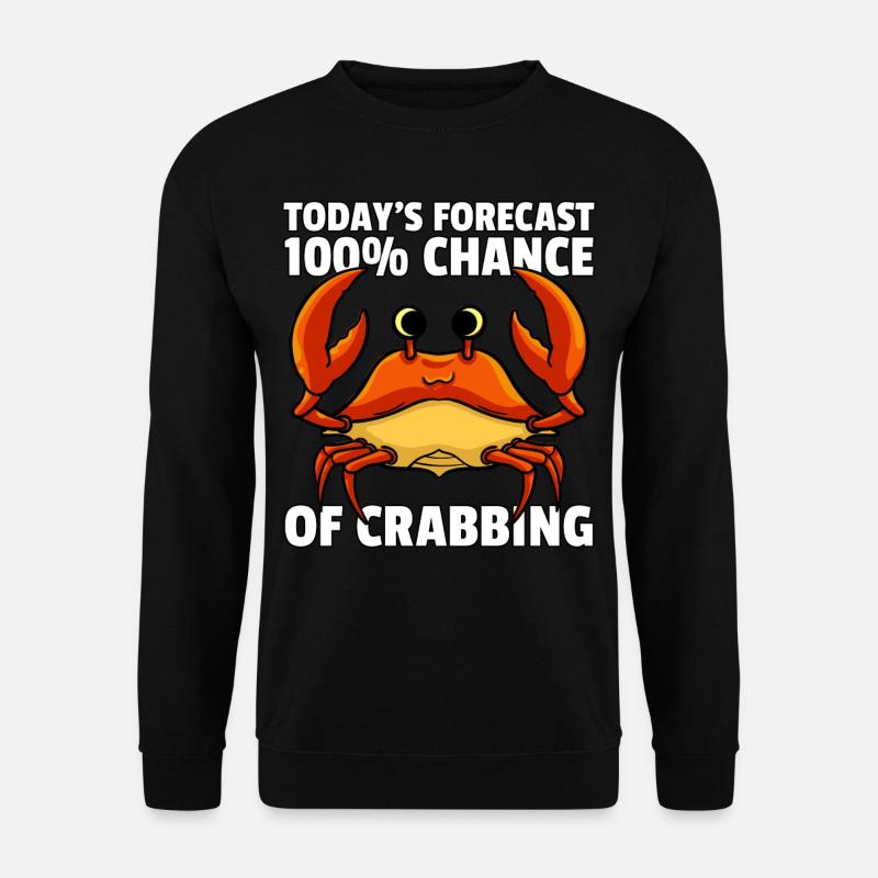 Krebs Krebse Krabbe Flusskrebs Spruch - Unisex Pullover - Schwarz