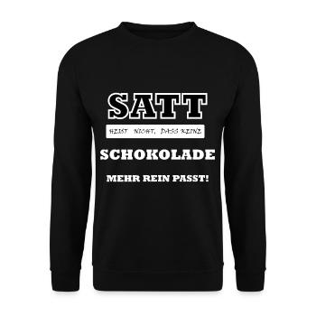 satt schokolade passt trotzdem noch rein - Unisex Pullover - Schwarz - Vorne - Alina (178cm) & Michal (187cm)