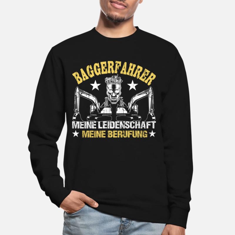 Baggerfahrer Sprüche Bagger Baggerführer Baustelle Unisex Pullover