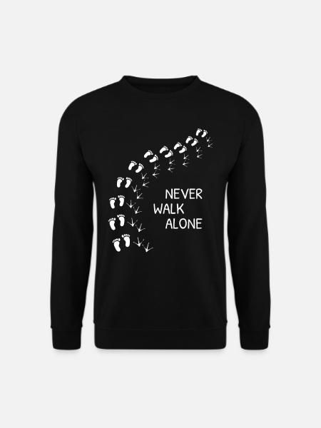 Never Walk Alone - Unisex Pullover - Schwarz