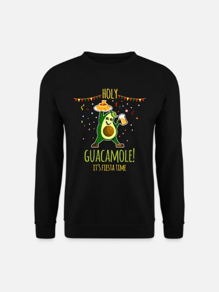 Holy Guacamole It's Fiesta Time Avocado Humor - Unisex Pullover - Schwarz