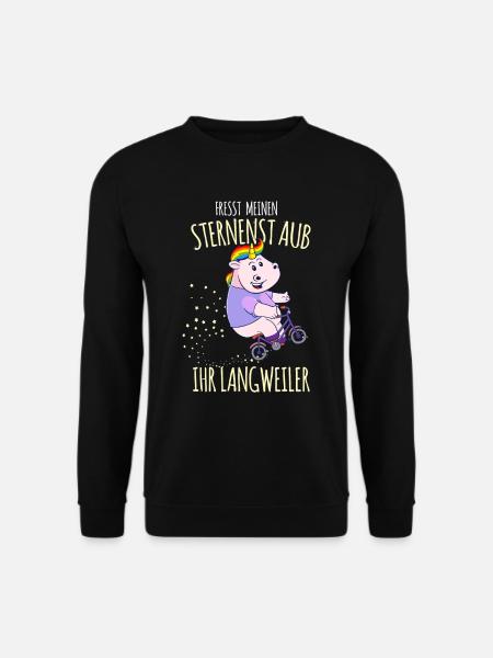 Fresst Meinen Sternenstaub Ihr Langweiler - Unisex Pullover - Schwarz