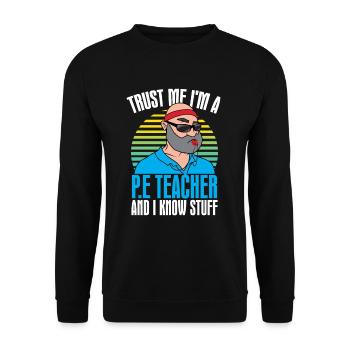 Physical education Teachers Physical education Sports lessons Humor - Unisex Sweatshirt - black - Front - Alina (178cm) & Michal (187cm)