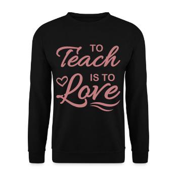 L'ENSEIGNEMENT EST L'AMOUR Cadeau pour le meilleur professeur - Sweat-shirt Unisexe - noir - Devant - Alina (178cm) & Michal (187cm)
