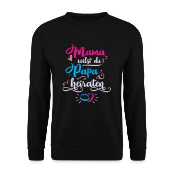 Maman Veut Papa Se marier Enfants Demande en mariage - Sweat-shirt Unisexe - noir - Devant - Alina (178cm) & Michal (187cm)