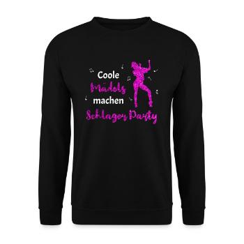 Coole Mädels machen Schlager Party - Unisex Pullover - Schwarz - Vorne - Alina (178cm) & Michal (187cm)