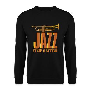 Cooler Jazz es herauf ein kleines Soul-Musik-Jazzgeschenk - Unisex Pullover - Schwarz - Vorne - Alina (178cm) & Michal (187cm)