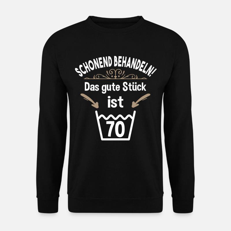 70. Geburtstag 70 Jahre Schonend Behandeln 70 - Unisex Pullover - Schwarz
