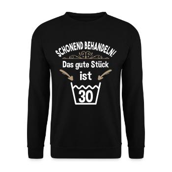 30. Geburtstag 30 Jahre Schonend Behandeln 30 - Unisex Pullover - Schwarz - Vorne - Alina (178cm) & Michal (187cm)