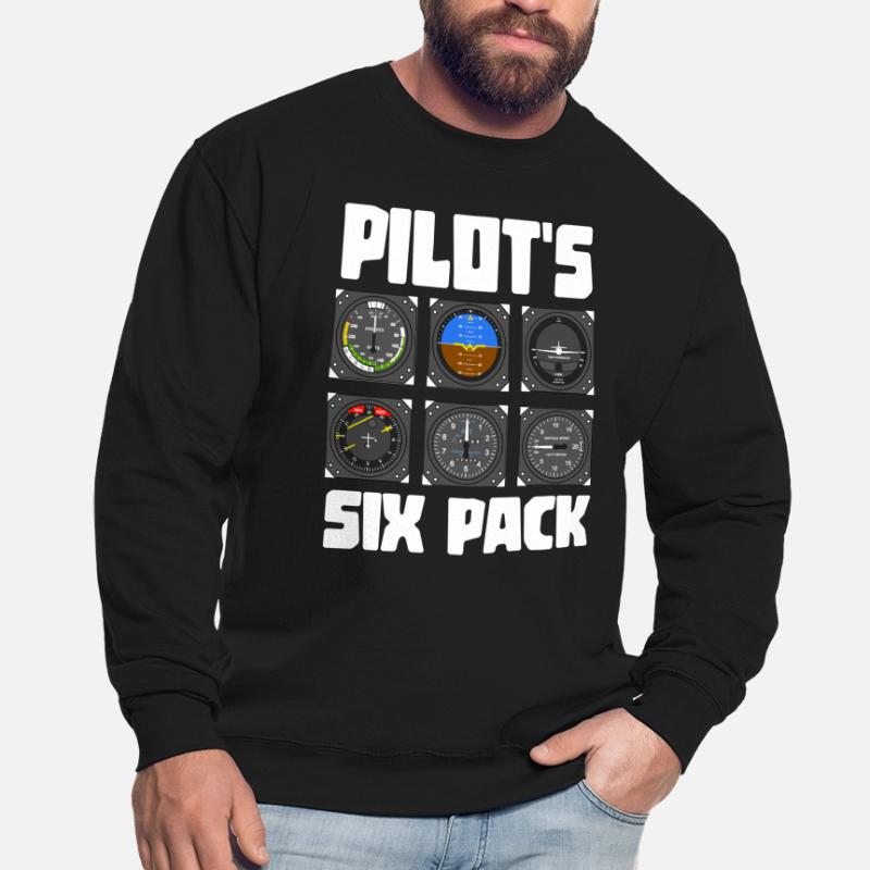 Pilot six-pack gift idea Unisex Sweatshirt