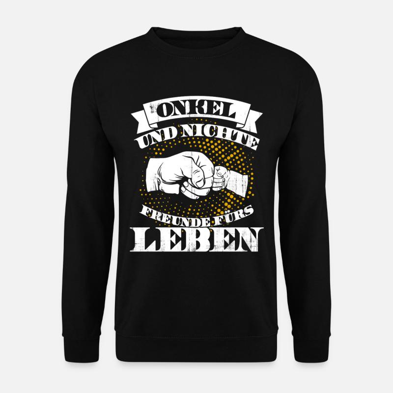 Onkel und Nichte. Freunde fürs Leben. Geschenk - Unisex Pullover - Schwarz