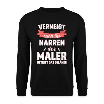 Verneigt euch Maler Spruch - Unisex Pullover - Schwarz - Vorne - Alina (178cm) & Michal (187cm)