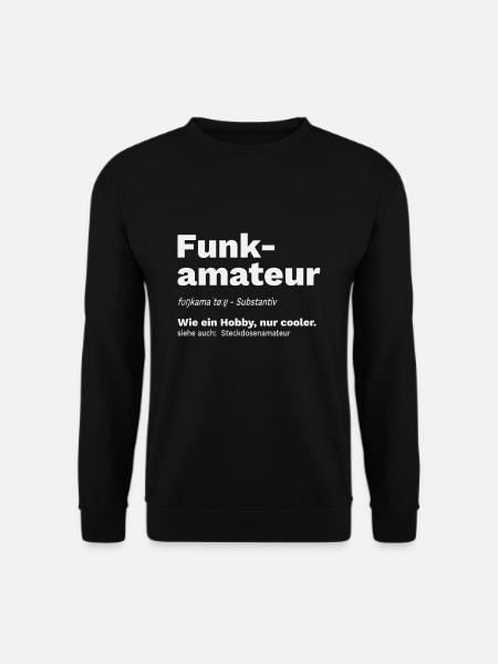 Cooles Amateurfunk Funkamateur Funker HAM Geschenk - Unisex Pullover - Schwarz