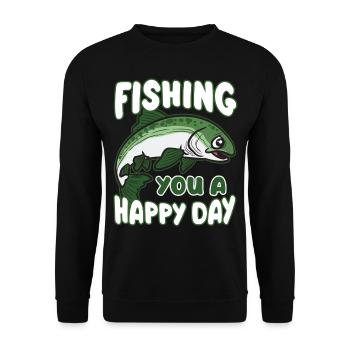 FISHING YOU A HAPPY DAY Angler Humor - Unisex Sweatshirt - black - Front - Alina (178cm) & Michal (187cm)