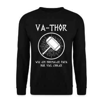 Fathor Vathor Vater Thor Hammer Vatertag Geschenk - Unisex Pullover - Schwarz - Vorne - Alina (178cm) & Michal (187cm)