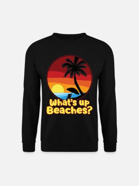 WHATS UP BEACHES - Unisex Sweatshirt - black