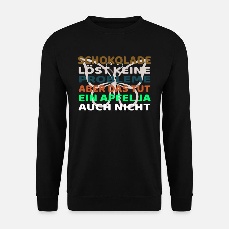Schokolade löst keine Probleme - Unisex Pullover - Schwarz