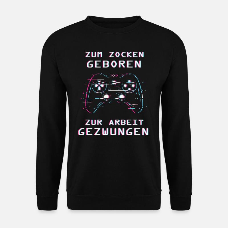Zocken - Unisex Pullover - Schwarz