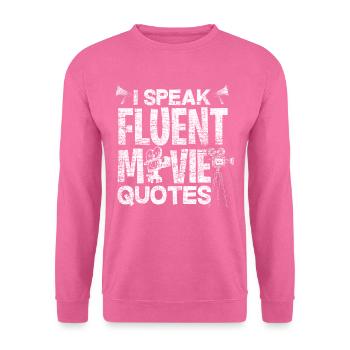 Film Zitate - Unisex Pullover - Pink - Vorne
