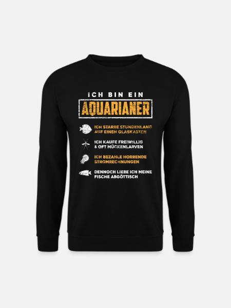 Aquarianer Aquarium Aquaristik - Unisex Pullover - Schwarz