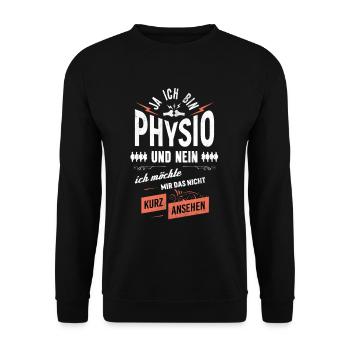 Ja ich bin Physio nein nicht ansehen - Unisex Pullover - Schwarz - Vorne - Alina (178cm) & Michal (187cm)