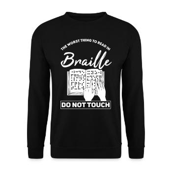 Braille Blindness Braille Blind Blind - Unisex Sweatshirt - black - Front - Alina (178cm) & Michal (187cm)