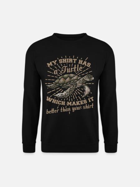funny saying turtle - Unisex Sweatshirt - black