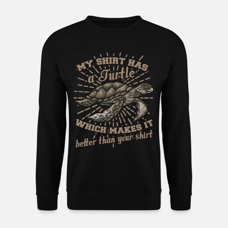 funny saying turtle - Unisex Sweatshirt - black