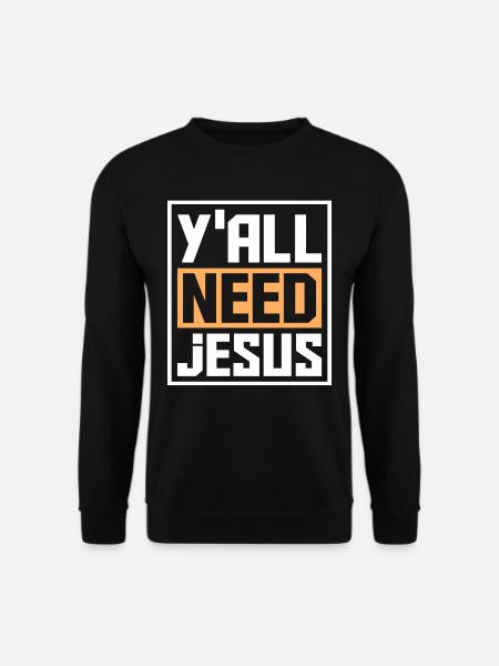 Jesus Christians - Unisex Sweatshirt - black