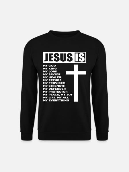 Jesus Ist Mein Alles - Unisex Pullover - Schwarz