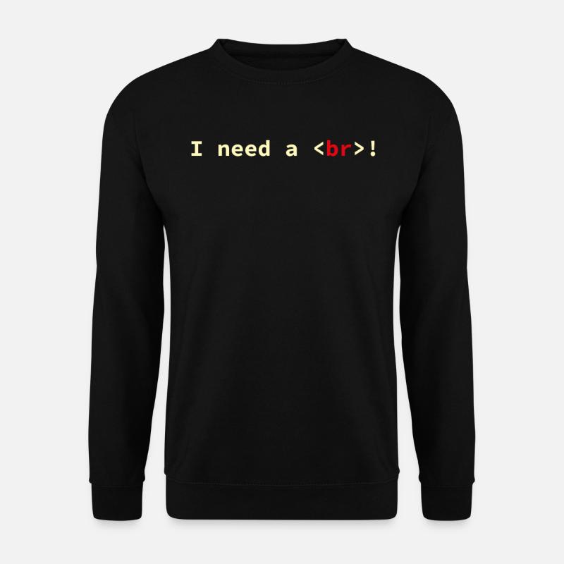 HTML CSS Code Informaticien Geek Coder - Sweat-shirt Unisexe - noir