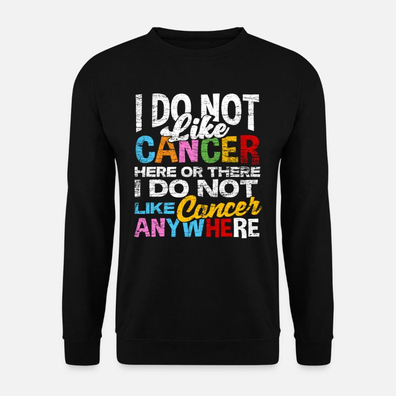 Chemo Krebs Heilung Therapie Sprüche - Unisex Pullover - Schwarz