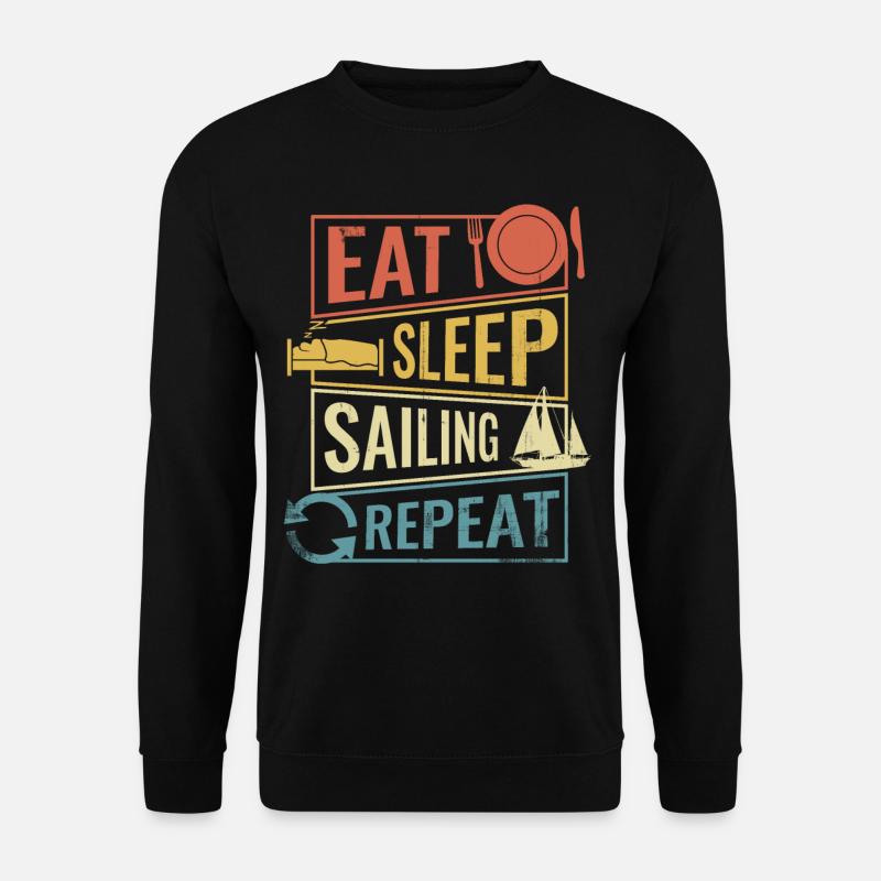 Sail quote gift - Unisex Sweatshirt - black