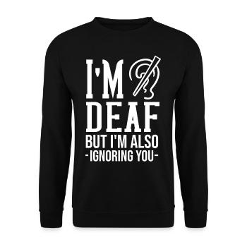 Deaf deaf deafness hearing loss hearing loss - Unisex Sweatshirt - black - Front - Alina (178cm) & Michal (187cm)