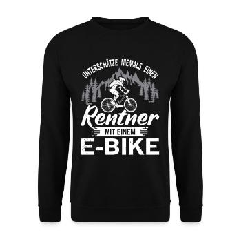 Fahrrad Rentner Rad Fahrrad E-bike Spruch Geschenk - Unisex Pullover - Schwarz - Vorne - Alina (178cm) & Michal (187cm)