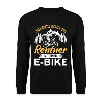 Fahrrad Rentner Rad Fahrrad E-bike Spruch Geschenk - Unisex Pullover - Schwarz - Vorne - Alina (178cm) & Michal (187cm)