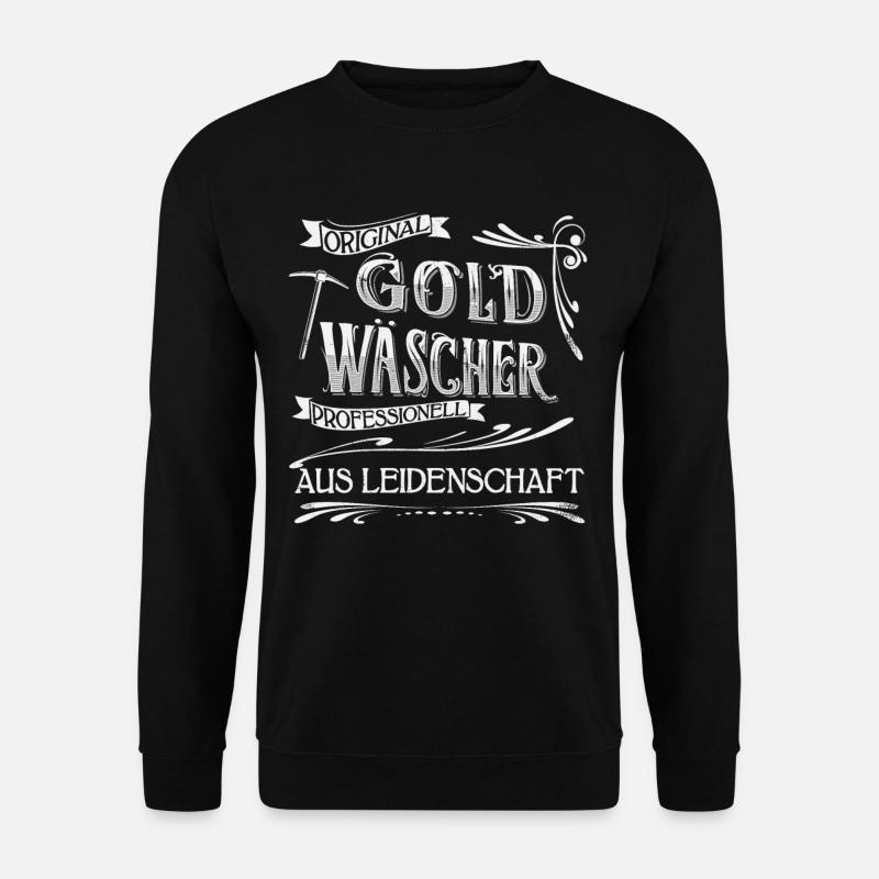 Goldwaschen Goldschürfen cooles Retro Design - Unisex Pullover - Schwarz