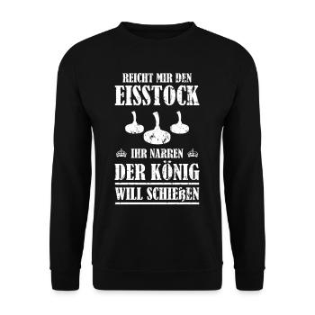 Reicht mir den Eisstock der König will schießen - Unisex Pullover - Schwarz - Vorne - Alina (178cm) & Michal (187cm)