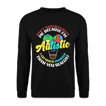 Autismus Unterschätze nicht einen Autisten - Unisex Pullover - Schwarz - Vorne - Alina (178cm) & Michal (187cm)