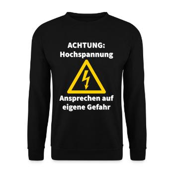 Hochspannung Elektriker unter Strom Fun Sprüche - Unisex Pullover - Schwarz - Vorne - Alina (178cm) & Michal (187cm)