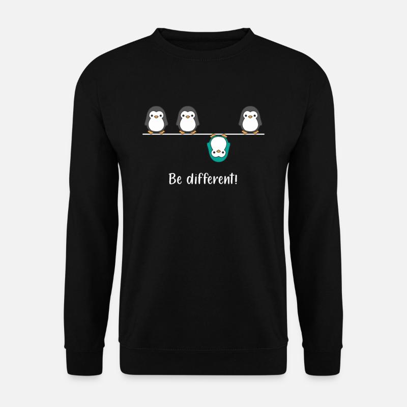 Soyez différent - pingouin amusant pingouins oiseau disant - Sweat-shirt Unisexe - noir