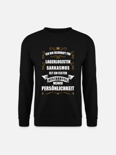 Ich bin Fachkraft für Lagerlogistik Staplerfahrer - Unisex Pullover - Schwarz