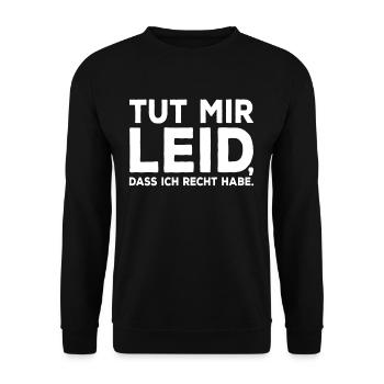 Tut Mir Leid Dass Ich Recht Habe Entschuldigung - Unisex Pullover - Schwarz - Vorne - Alina (178cm) & Michal (187cm)