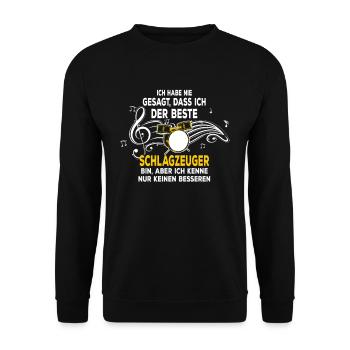 Der Beste Schlagzeuger Spruch Drummer Trommler - Unisex Pullover - Schwarz - Vorne - Alina (178cm) & Michal (187cm)