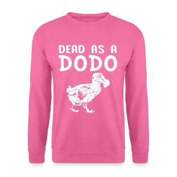 Dodo Geschenk Vogel Urzeit Fossil Archäologie Geek - Unisex Pullover - Pink - Vorne