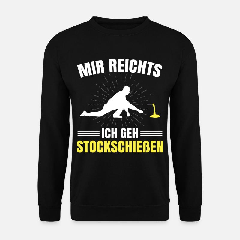 Mir reichts ich geh Stockschießen Stockschütze - Unisex Pullover - Schwarz