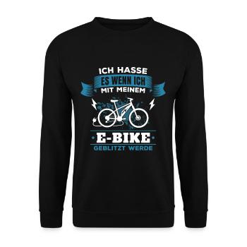 Ich hasse es wenn ich mit dem E-Bike geblitzt wird - Unisex Pullover - Schwarz - Vorne - Alina (178cm) & Michal (187cm)