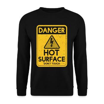 Danger Hot Surface Don't Touch Humor - Unisex Pullover - Schwarz - Vorne - Alina (178cm) & Michal (187cm)